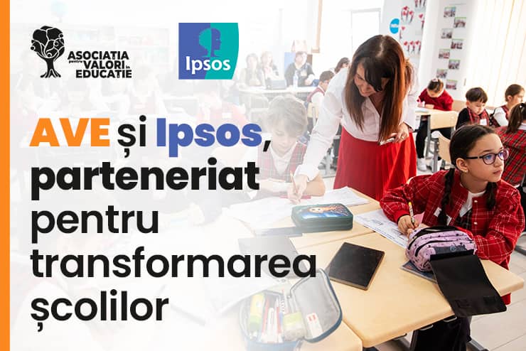 AVE și Ipsos, parteneriat pentru transformarea școlilor din România